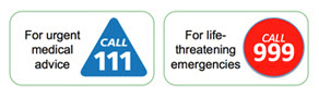 Call 111 for urgent medical advice. Call 999 for life threatening emergencies